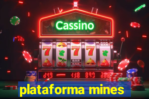 plataforma mines